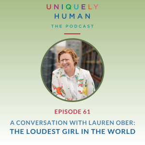 A conversation with Lauren Ober The Loudest Girl In The World