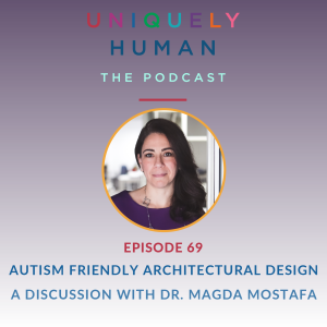 Autism Friendly Architectural Design Magda Mostafa