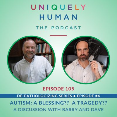 autism blessing tragedy barry prizant dave finch