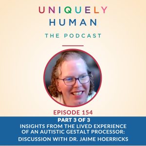 lived-experience-autistic-gestalt-processor-jaime-hoerricks